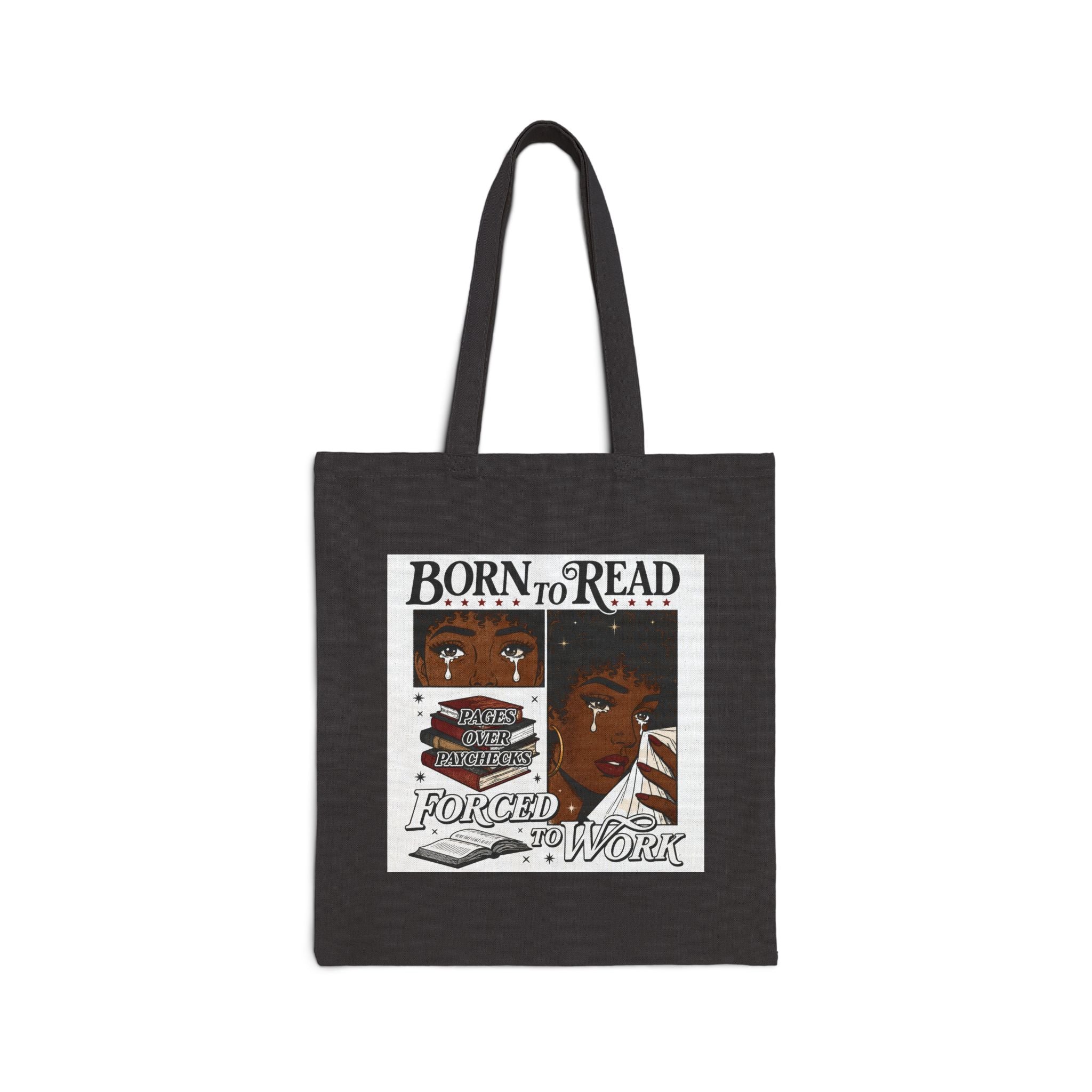 Born to Read Forced to Work tote bag | Reading quote book lover tote