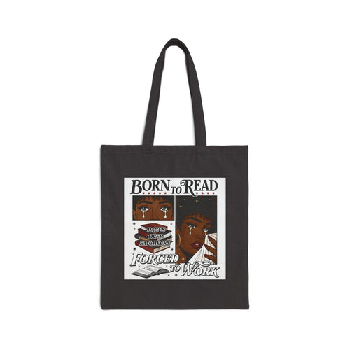 Born to Read Forced to Work tote bag | Reading quote book lover tote