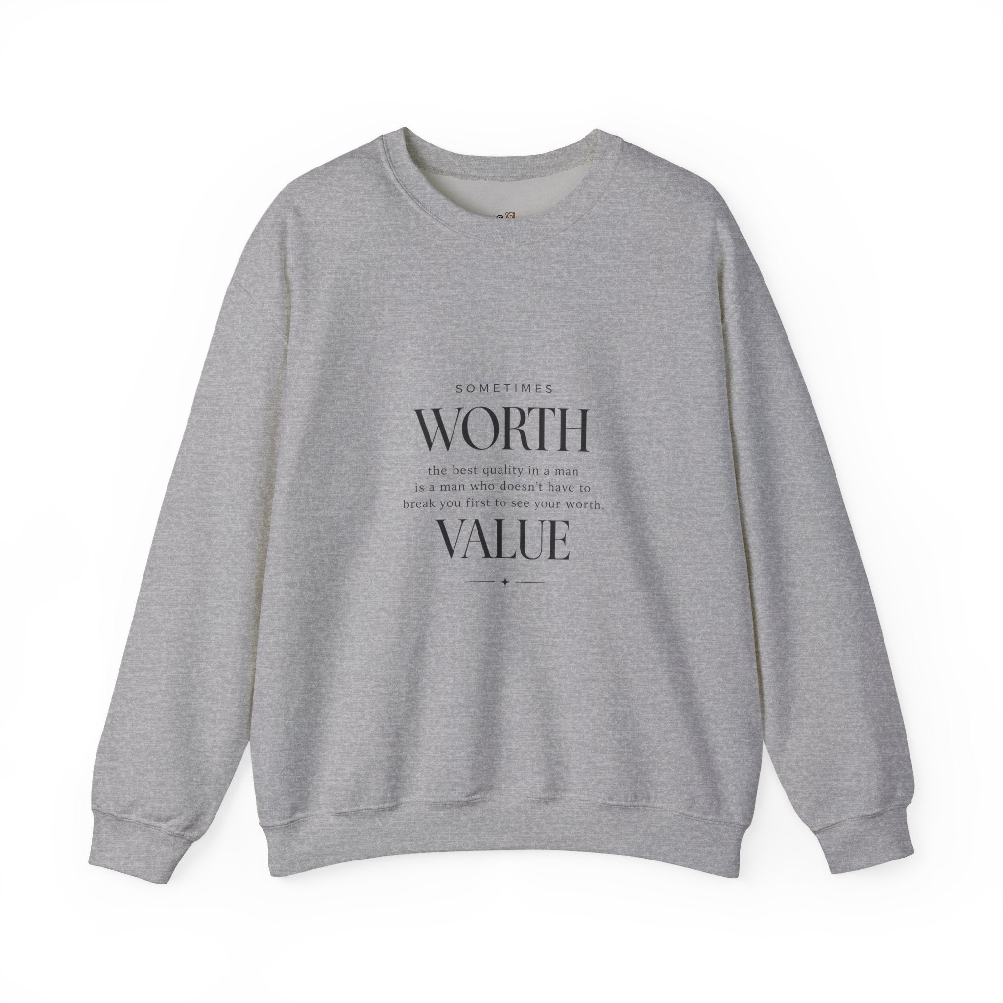 Crewneck Sweatshirt — Minimal 'Worth & Value' Inspirational Typography