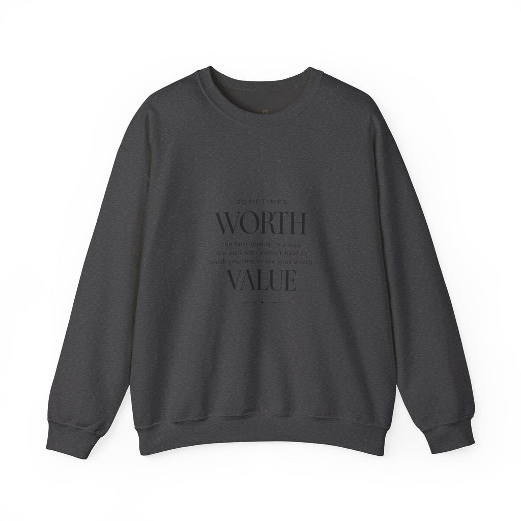 Crewneck Sweatshirt — Minimal 'Worth & Value' Inspirational Typography