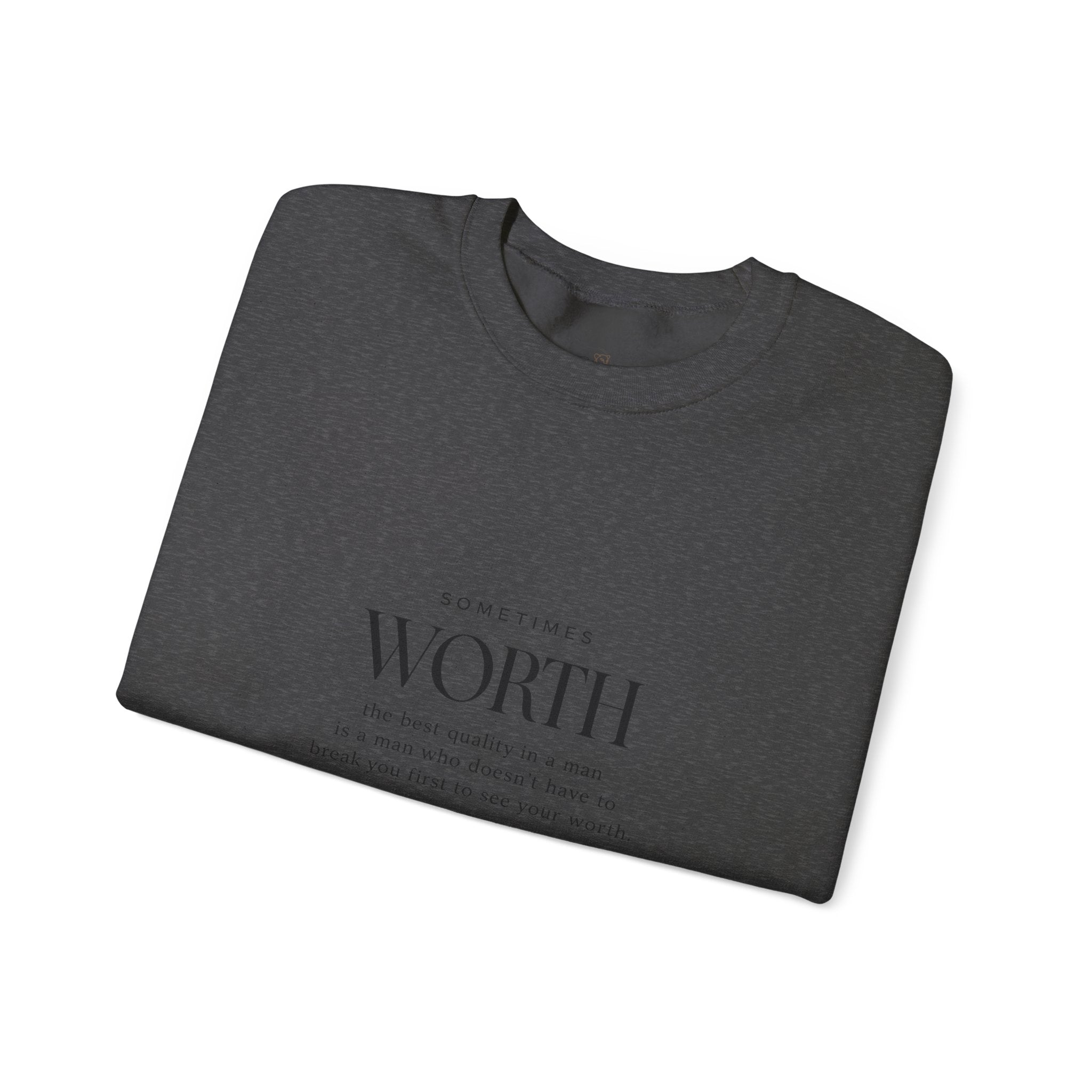 Crewneck Sweatshirt — Minimal 'Worth & Value' Inspirational Typography