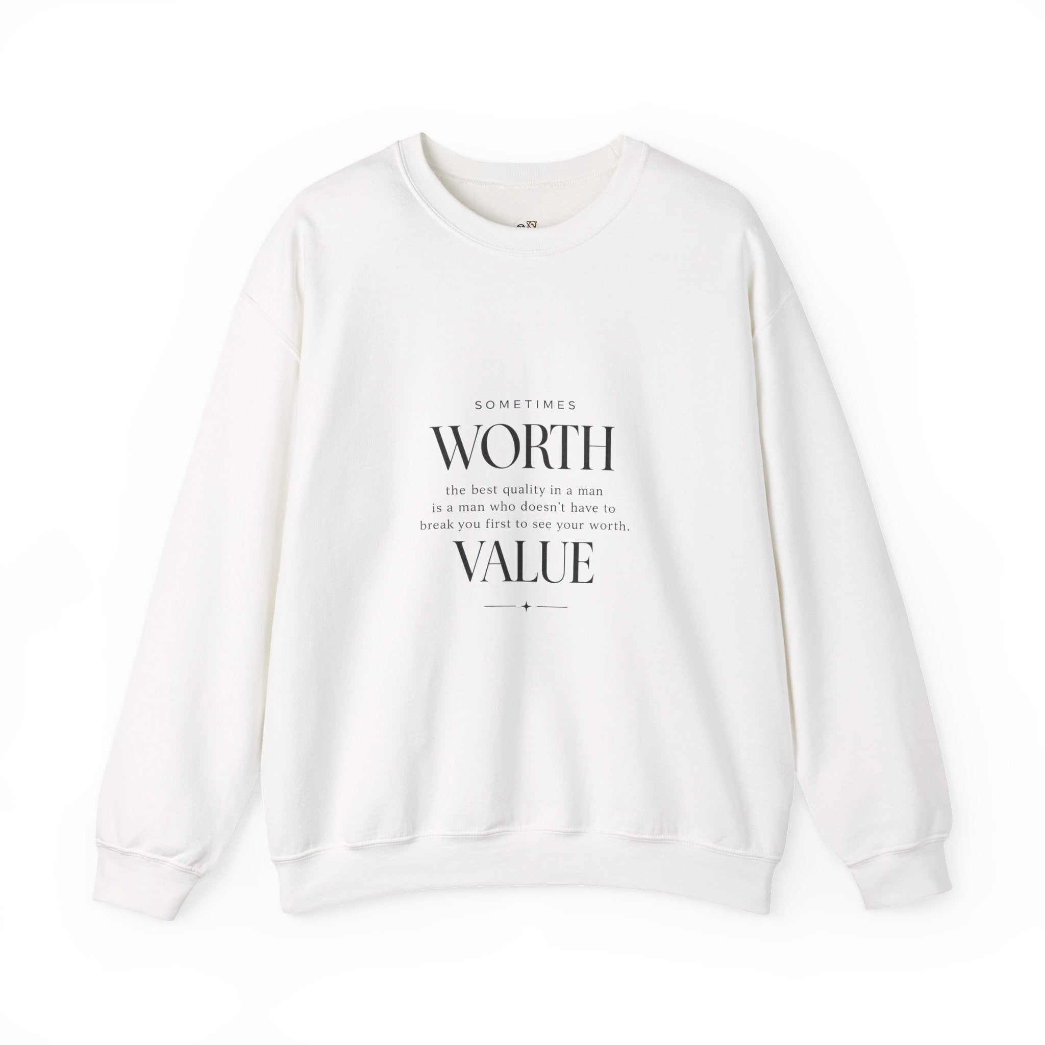Crewneck Sweatshirt — Minimal 'Worth & Value' Inspirational Typography