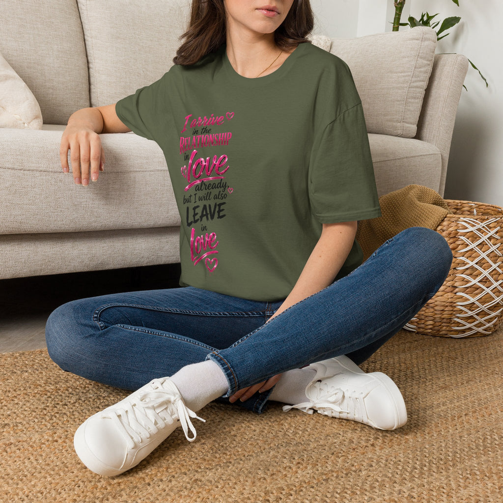 Relationship In Love Graphic T-Shirt — "I Arrive in the Relationship in Love"
