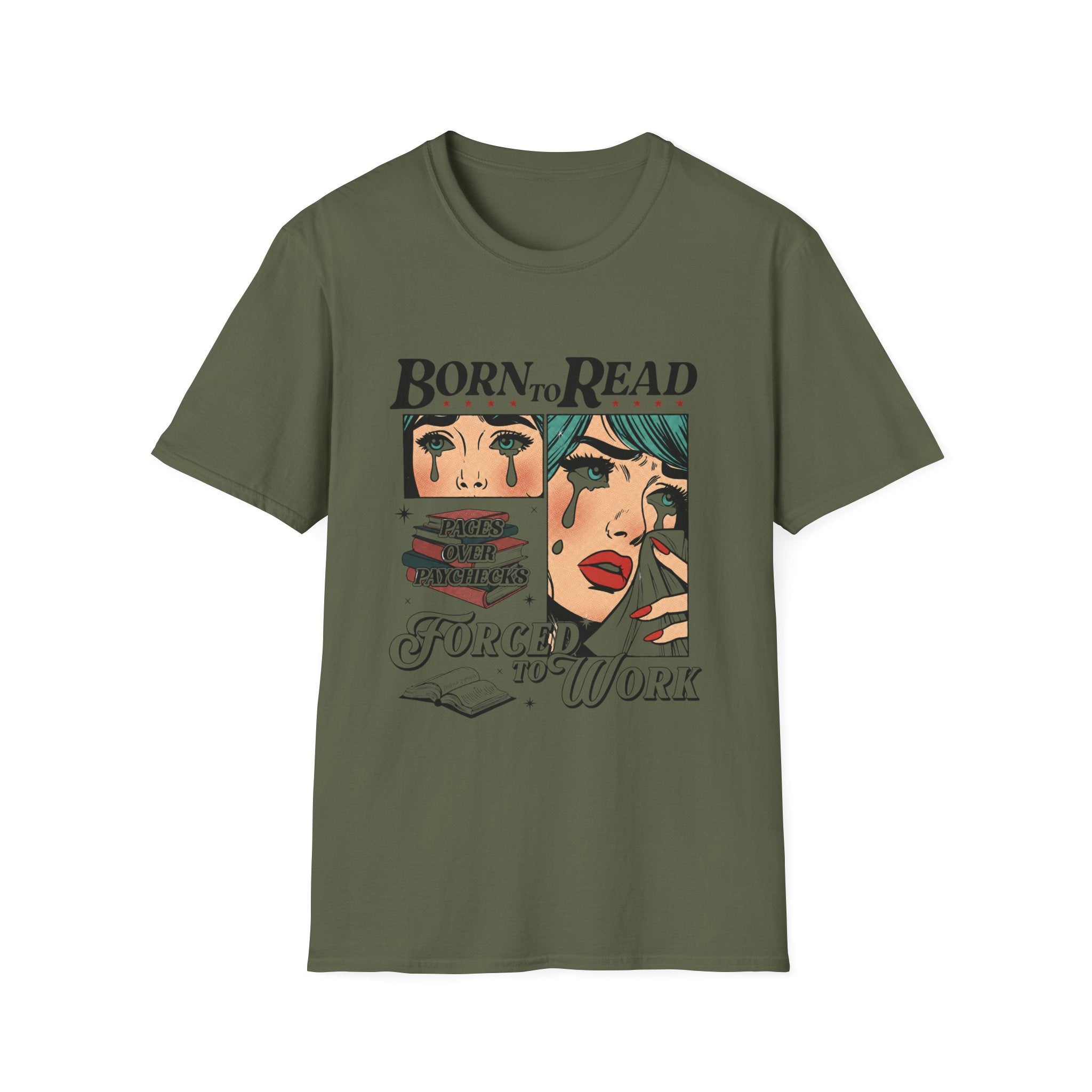 Born to Read, Forced to Work Graphic T-Shirt — Retro Pop Art Book Lover Tee (Green eyes)