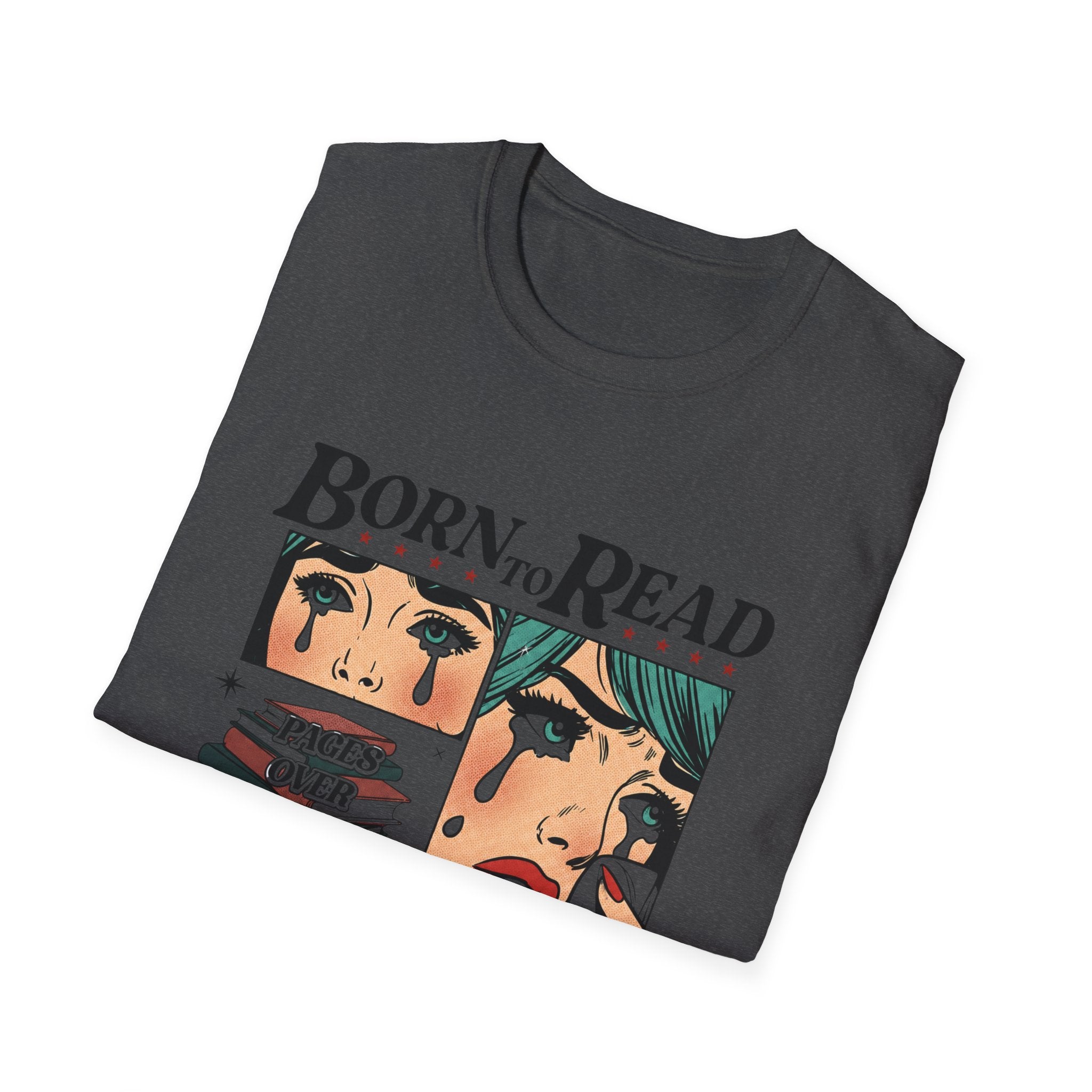 Born to Read, Forced to Work Graphic T-Shirt — Retro Pop Art Book Lover Tee (Green eyes)