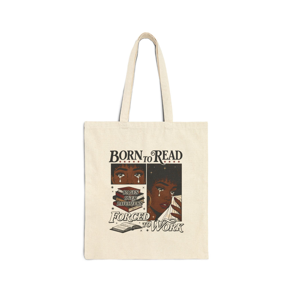 Born to Read Forced to Work tote bag | Reading quote book lover tote