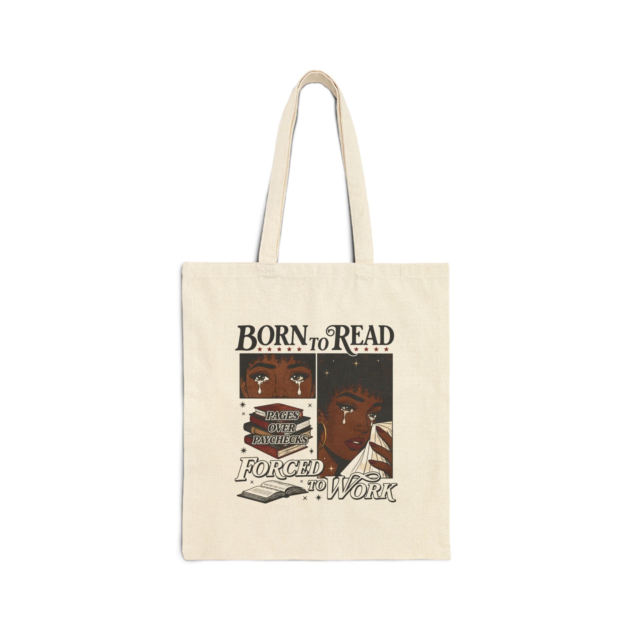 Born to Read Forced to Work tote bag | Reading quote book lover tote